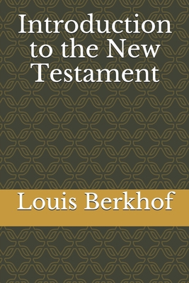 Introduction to the New Testament 1693225433 Book Cover