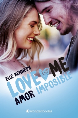 Amor Imposible (Love Me 4) [Spanish] 8418509171 Book Cover