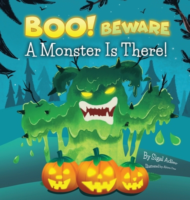 BOO! Beware, a Monster is There!: Not-So-Scary ... 1947417495 Book Cover