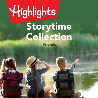 Storytime Collection: Friends            Book Cover