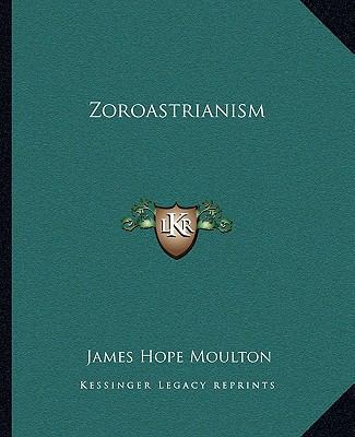 Zoroastrianism 1162910275 Book Cover