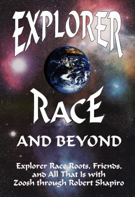 Explorer Race and Beyond 1891824066 Book Cover