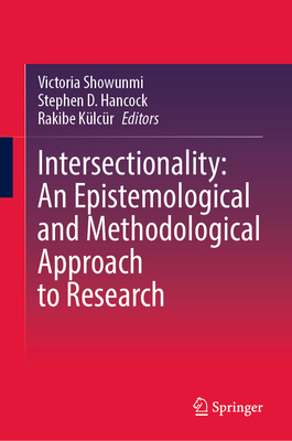 Intersectionality: An Epistemological and Metho... 9819254914 Book Cover