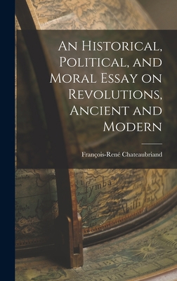 An Historical, Political, and Moral Essay on Re... 1017449414 Book Cover