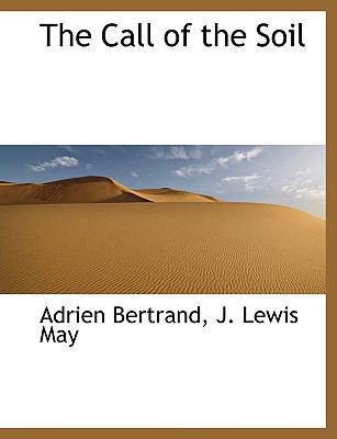 The Call of the Soil 1113638796 Book Cover