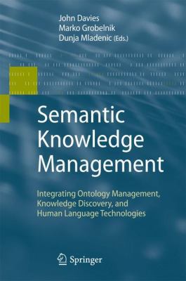 Semantic Knowledge Management: Integrating Onto... 3642100287 Book Cover