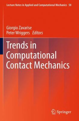 Trends in Computational Contact Mechanics 3642221661 Book Cover
