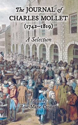 The Journal of Charles Mollet (1742-1819): A Se... 1068622415 Book Cover