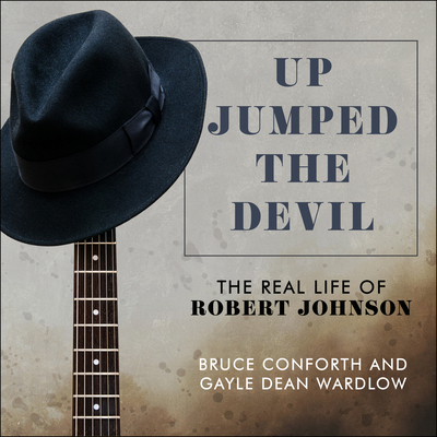 Up Jumped the Devil: The Real Life of Robert Jo... 1684573149 Book Cover