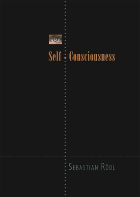 Self-Consciousness 067402494X Book Cover