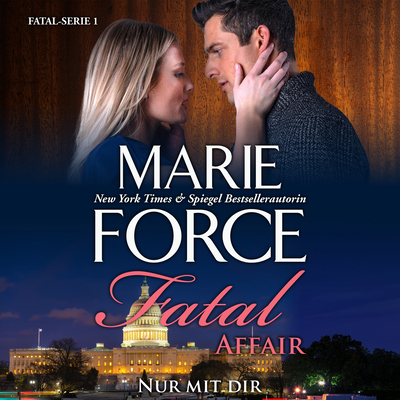 Fatal Affair - Nur Mit Dir 1666530778 Book Cover