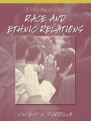 Understanding Race and Ethnic Relations (2nd Ed... 0205414826 Book Cover