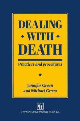 Dealing with Death: Practices and Procedures 0412364107 Book Cover