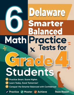 6 Delaware Smarter Balanced Grade 4 Math Practi... B0GGVDKSL9 Book Cover