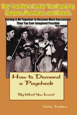 How to Demand a Paycheck 0692243682 Book Cover