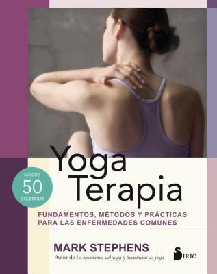 Yoga Terapia [Spanish] 8417399054 Book Cover