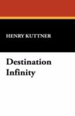 Destination Infinity 1434464652 Book Cover