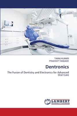 Dentronics 620844036X Book Cover