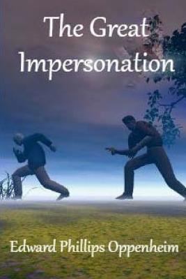 The Great Impersonation 1540507157 Book Cover