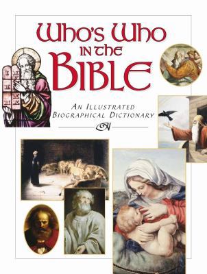 Who's Who in the Bible 1412711509 Book Cover