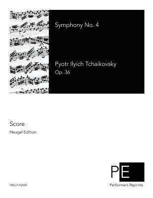 Symphony No. 4 1502459922 Book Cover