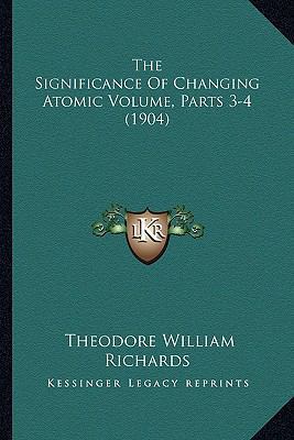 The Significance Of Changing Atomic Volume, Par... 1167172361 Book Cover