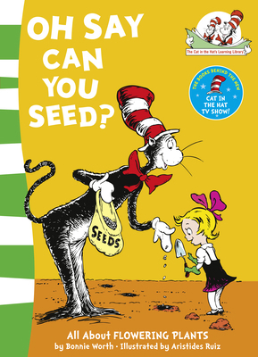 OH SAY CAN YOU SEED LEARN PB 0007130600 Book Cover