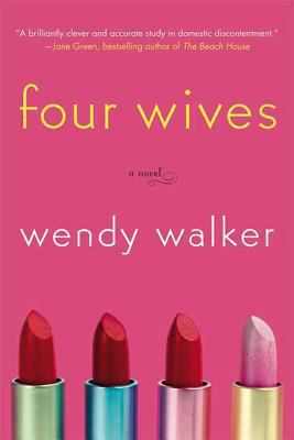 Four Wives 0312367724 Book Cover