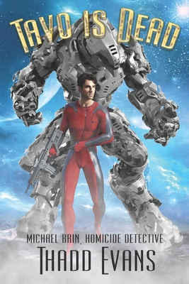 Tavo Is Dead 148742406X Book Cover