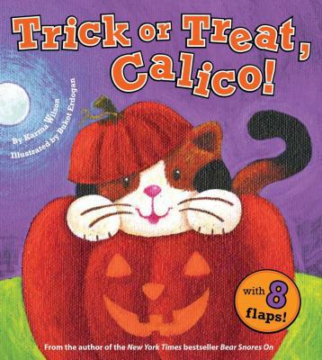 Trick or Treat, Calico! 1416919090 Book Cover