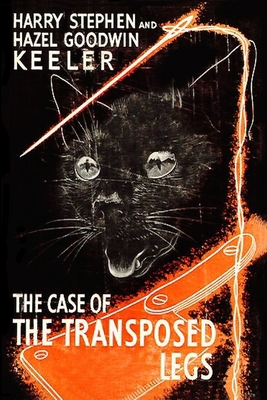 The Case of the Transposed Legs 1647205271 Book Cover