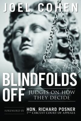 Blindfolds Off: Judges on How They Decide-Paper... 1627226796 Book Cover