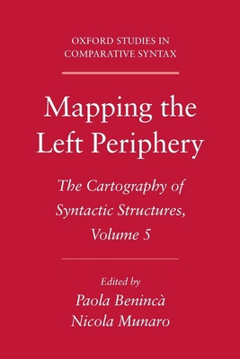 Mapping the Left Periphery 0199740364 Book Cover