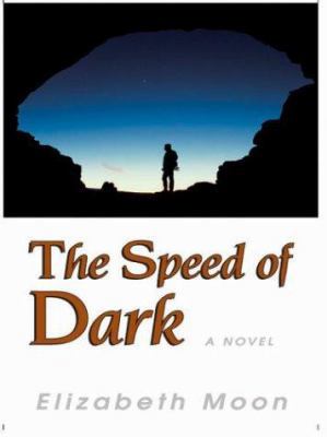 The Speed of Dark [Large Print] 0786252146 Book Cover