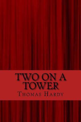 Two on a tower 1547096063 Book Cover