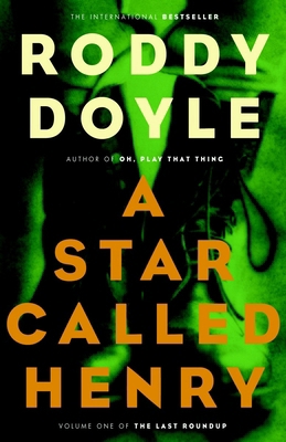 A Star Called Henry 0676976840 Book Cover