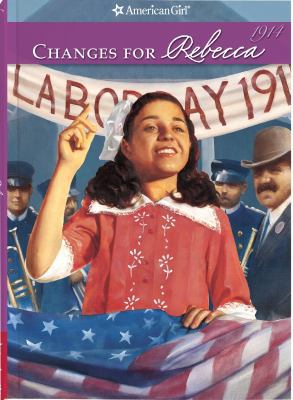 Changes for Rebecca (American Girl) 1593695314 Book Cover