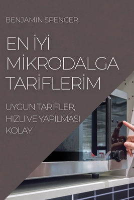 En &#304;y&#304; M&#304;krodalga Tar&#304;fler&... [Turkish] 1804506206 Book Cover