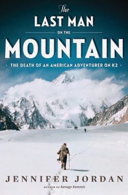 The Last Man on the Mountain: The Death of an A... 0393077780 Book Cover