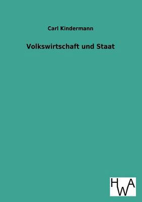 Volkswirtschaft Und Staat [German] 3863831489 Book Cover