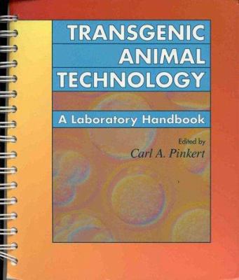 Transgenic Animal Technology: A Laboratory Hand... 0125571658 Book Cover
