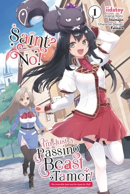 Saint? No! I'm Just a Passing Beast Tamer!, Vol... 1975362497 Book Cover
