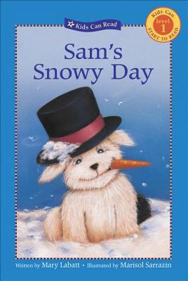 Sam's Snowy Day (Kids Can Read, Level 1) 1553377907 Book Cover