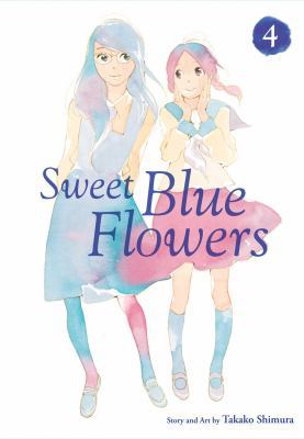 Sweet Blue Flowers, Vol. 4 1421593017 Book Cover