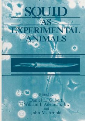 Squid as Experimental Animals 1489924914 Book Cover