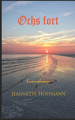 Ochs fort [German] B09KN9YX9L Book Cover