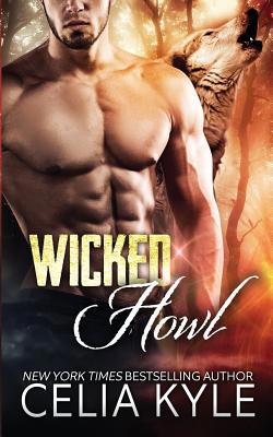 Wicked Howl (BBW Paranormal Shapeshifter Romance) 1537625926 Book Cover