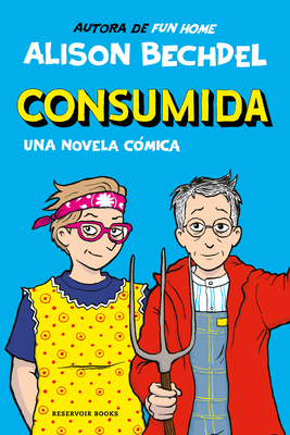 Consumida / Spent: A Comic Novel [Spanish] 8419940860 Book Cover
