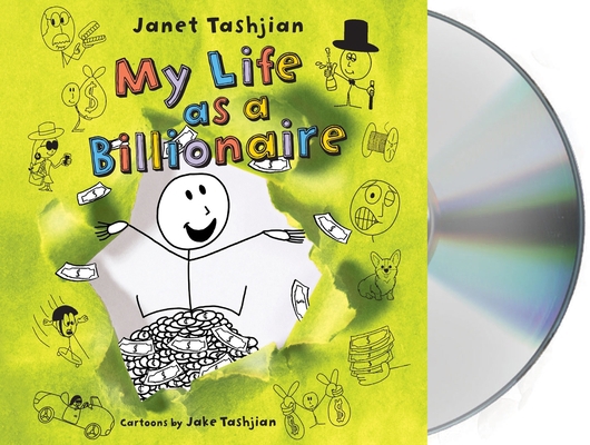 My Life as a Billionaire (The My Life series, 10) 1250779901 Book Cover