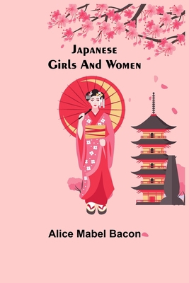 Japanese Girls and Women 935631697X Book Cover